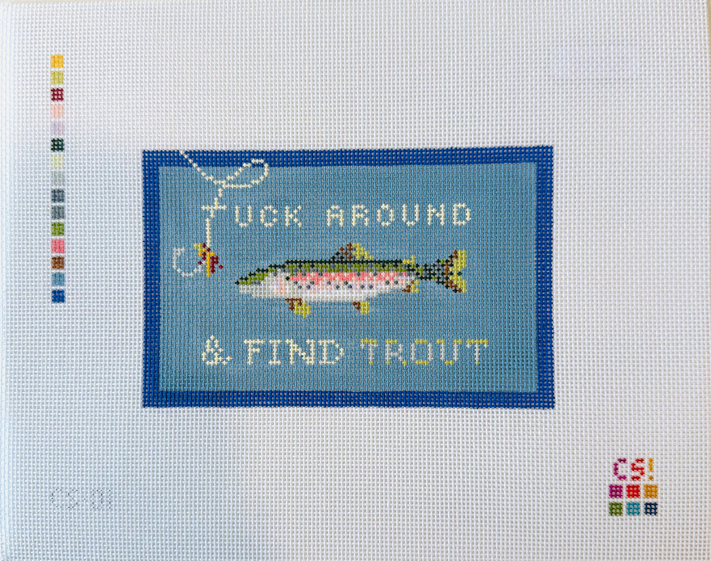 F* Around & Find Trout