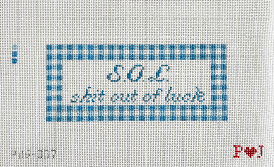SOL Needlepoint Sign