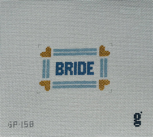 Bride Sign