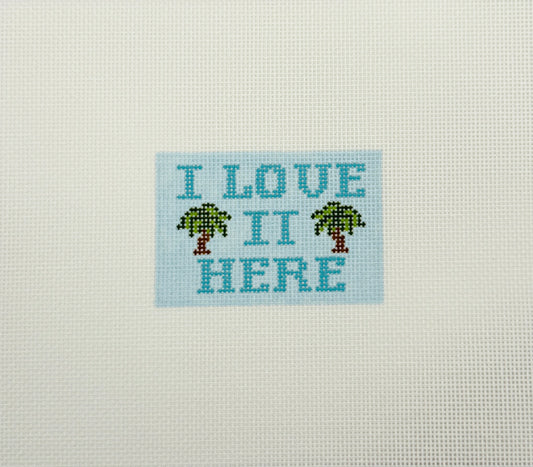 PREORDER: I Love it Here Luggage Tag