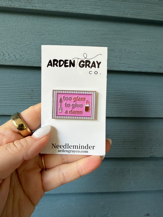 Arden Gray Too Glam to Give A Damn Needleminder